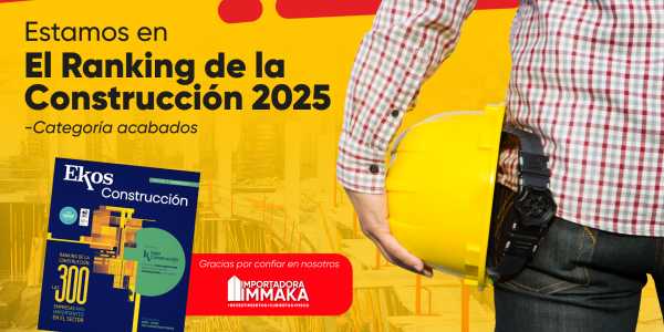 Immaka se posiciona en el Ranking de la Construcción 2025: un logro que celebramos junto a todo el Ecuador